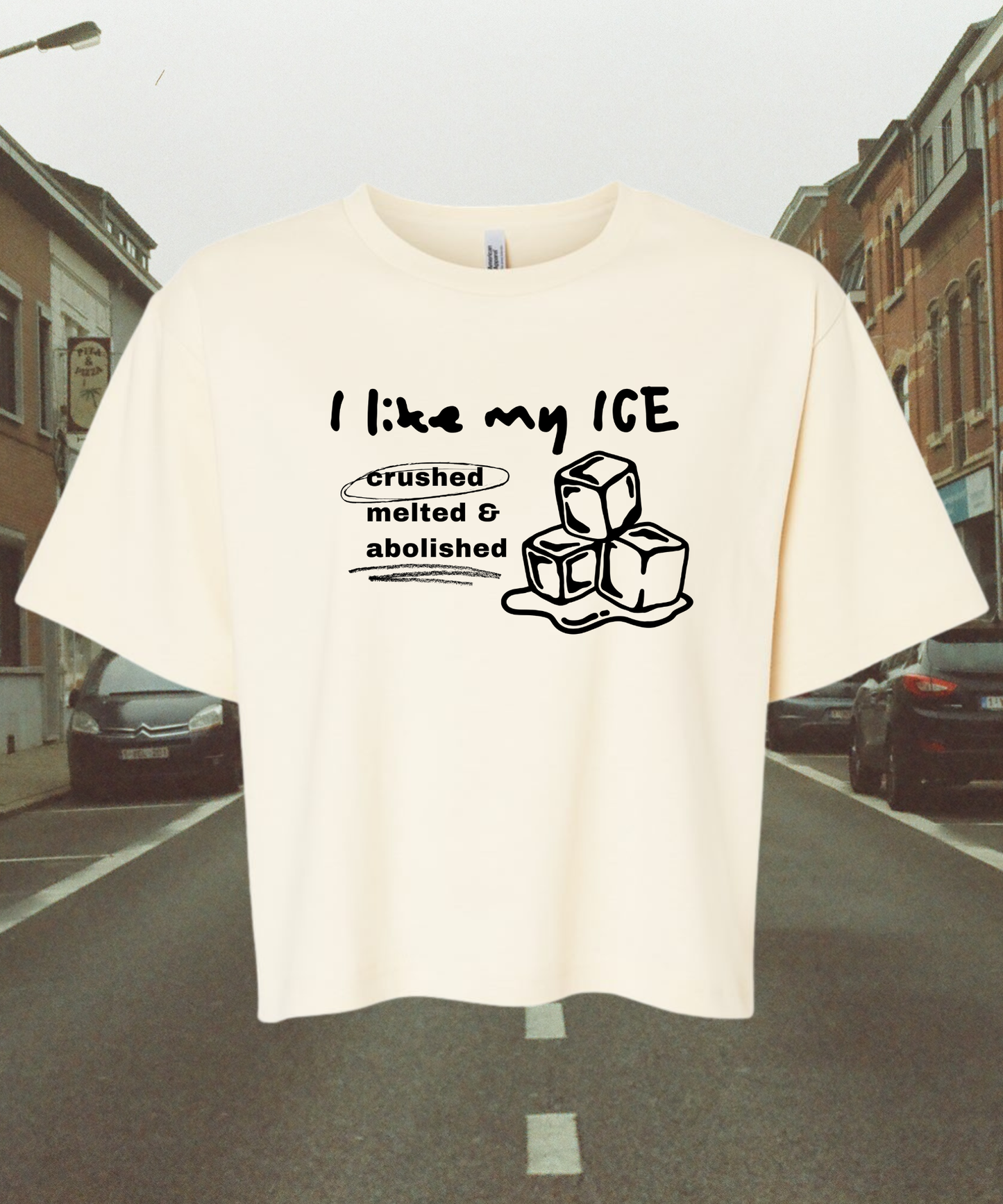 PRE-ORDER: I Like My ICE Melted Mid-crop Graphic Tee | Fundraiser ANTI ICE T-SHIRT