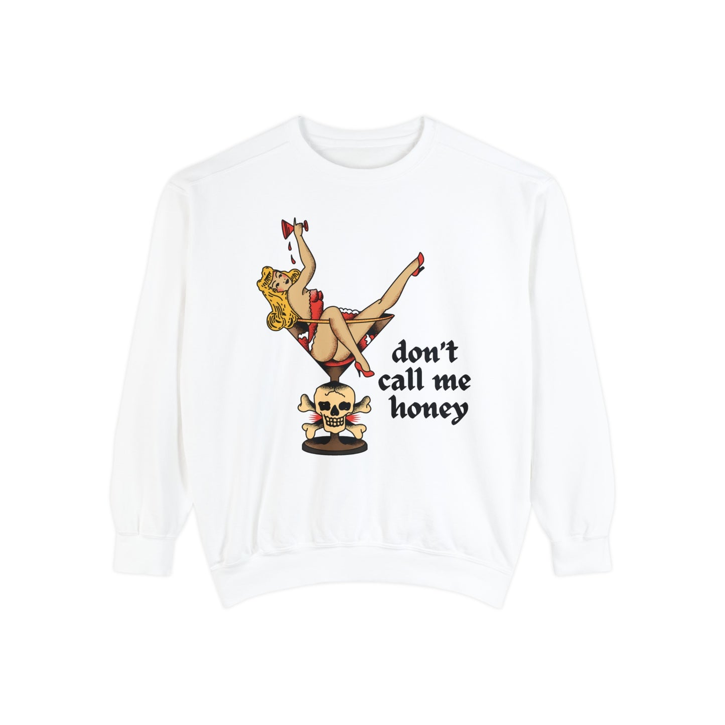 Don't Call Me Honey Retro Pinup Girl Feminist Vintage Comfort Colors Sweatshirt