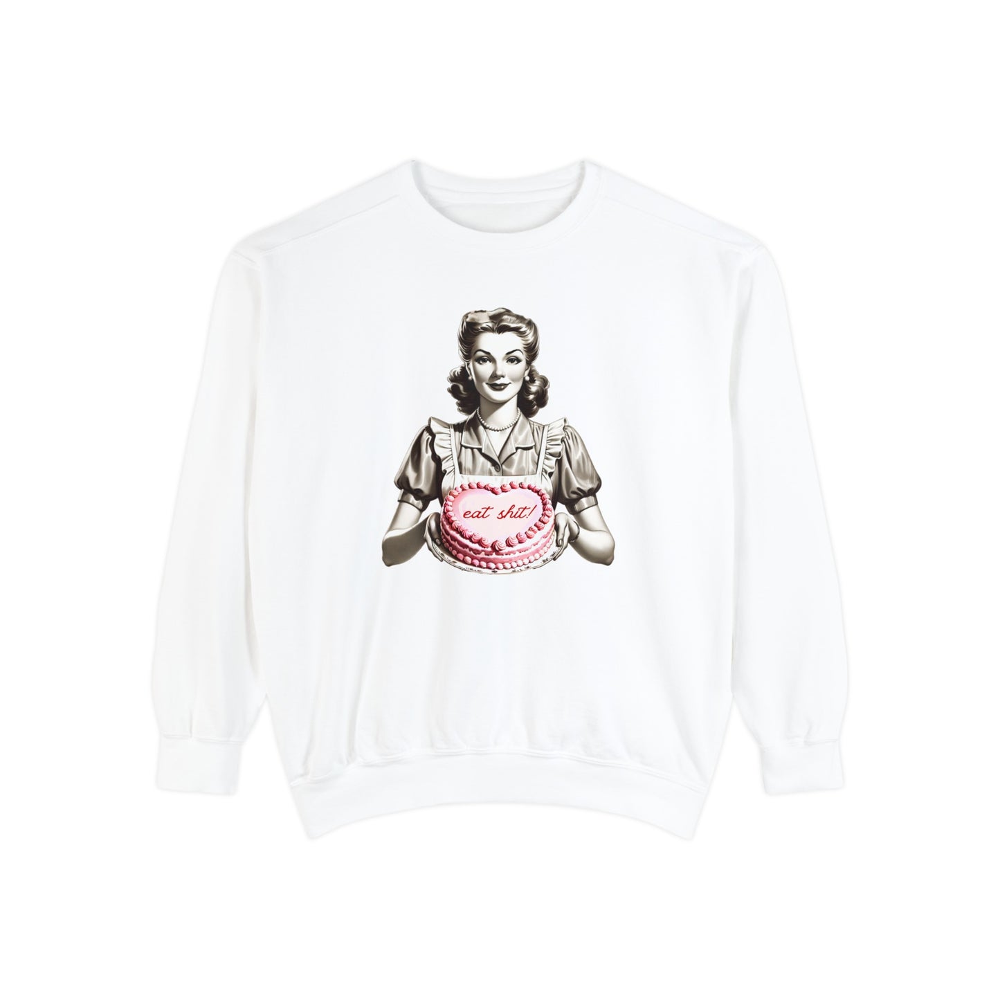 Eat Sh*t! Heart Cake Valentine's Day Comfort Colors Crewneck Sweatshirt