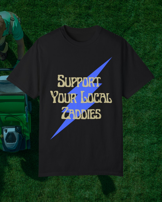 Support Your Local Zaddies Retro Inspired Unisex Comfort Colors Vintage T-shirt