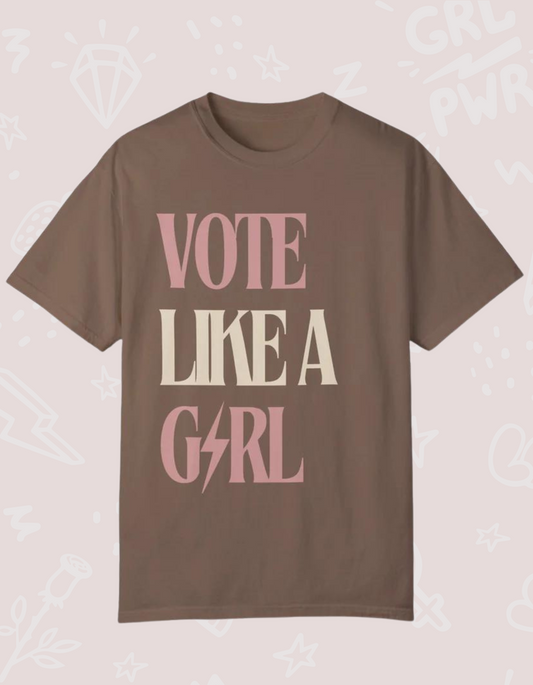 Vote Like a Girl Feminist Unisex Comfort Colors Vintage T-shirt